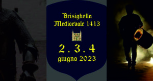 BRISIGHELLA MEDIOEVALE – BRISIGHELLA 2 – 4 GIUGNO