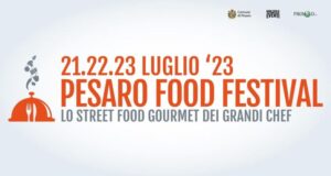 26 -28 luglio – PESARO FOOD FESTIVAL