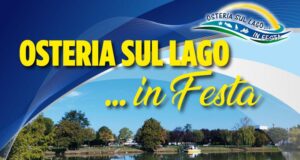 Osteria sul Lago in Festa 18 e 19 luglio a Osteria Grande